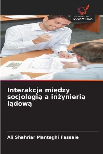 Interakcja między socjologią a inżynierią lądową