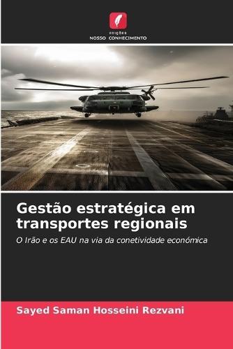 Gestão estratégica em transportes regionais