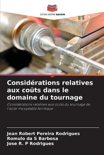 Considérations relatives aux coûts dans le domaine du tournage