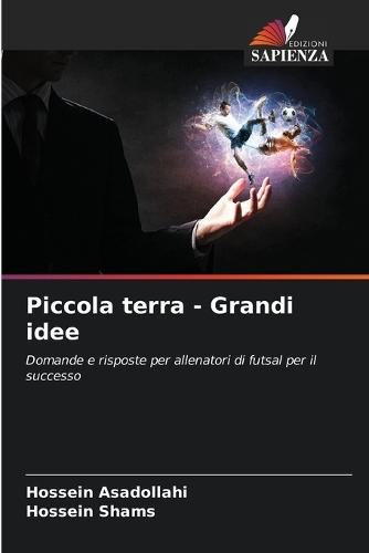 Piccola terra - Grandi idee
