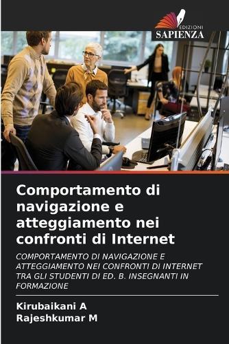 Comportamento di navigazione e atteggiamento nei confronti di Internet