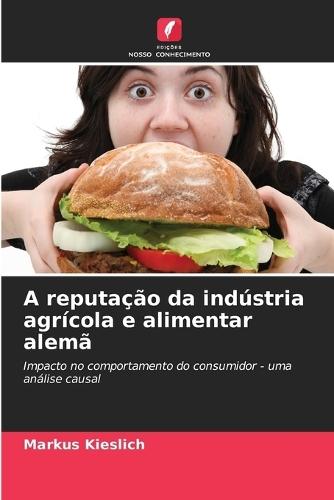 A reputação da indústria agrícola e alimentar alemã