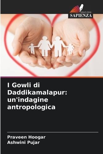 I Gowli di Daddikamalapur: un'indagine antropologica