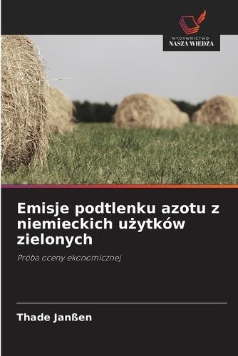 Emisje podtlenku azotu z niemieckich użytków zielonych