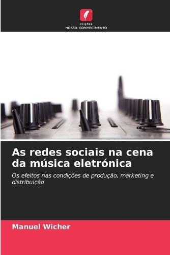 As redes sociais na cena da música eletrónica