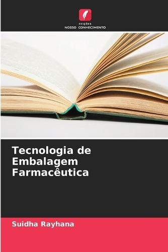 Tecnologia de Embalagem Farmacêutica