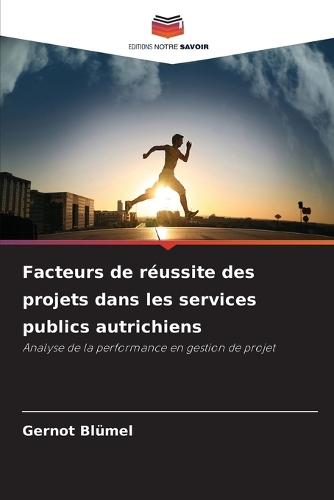 Facteurs de réussite des projets dans les services publics autrichiens