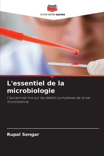 L'essentiel de la microbiologie