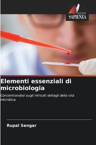 Elementi essenziali di microbiologia
