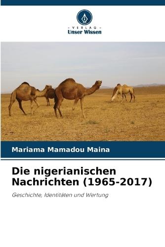 Die nigerianischen Nachrichten (1965-2017)