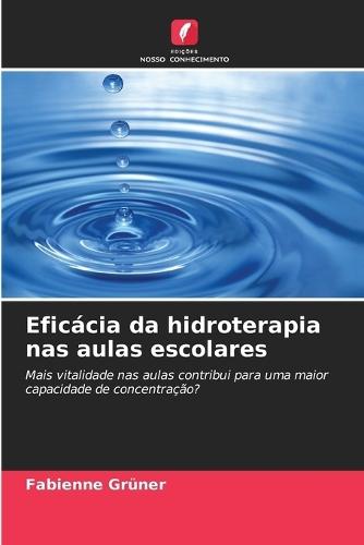 Eficácia da hidroterapia nas aulas escolares