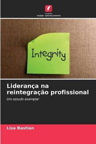 Liderança na reintegração profissional