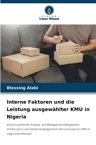 Interne Faktoren und die Leistung ausgewählter KMU in Nigeria