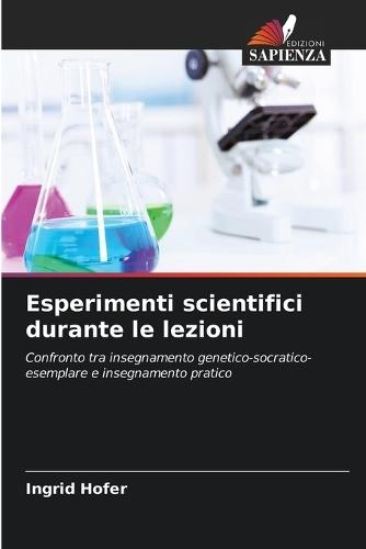 Esperimenti scientifici durante le lezioni