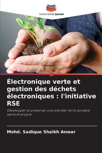 Électronique verte et gestion des déchets électroniques: l'initiative RSE