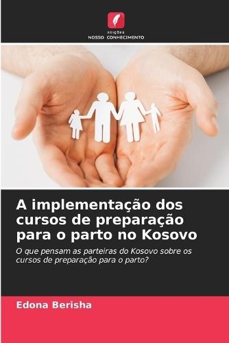 A implementação dos cursos de preparação para o parto no Kosovo