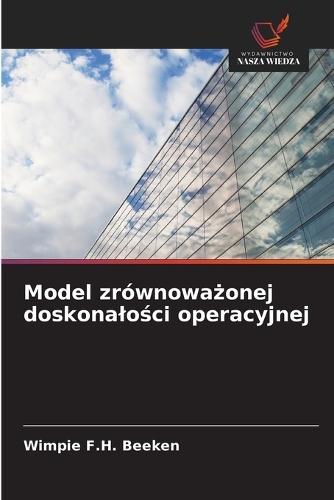 Model zrównoważonej doskonalości operacyjnej