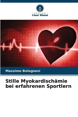 Stille Myokardischämie bei erfahrenen Sportlern