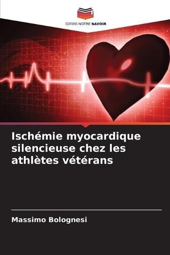 Ischémie myocardique silencieuse chez les athlètes vétérans