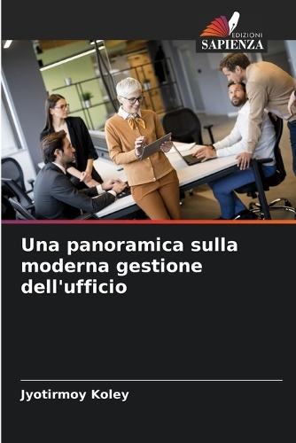Una panoramica sulla moderna gestione dell'ufficio