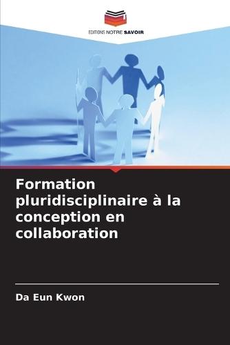 Formation pluridisciplinaire à la conception en collaboration