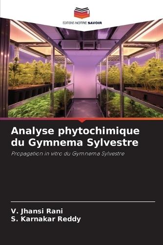 Analyse phytochimique du Gymnema Sylvestre