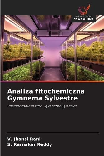 Analiza fitochemiczna Gymnema Sylvestre