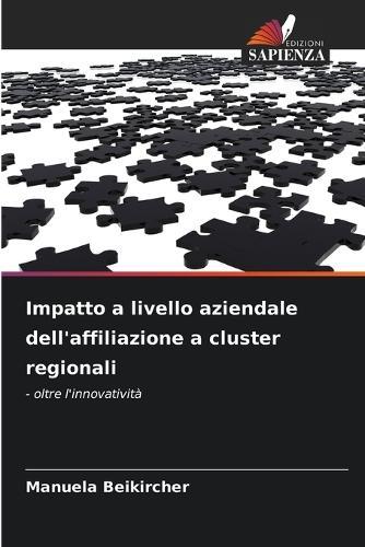 Impatto a livello aziendale dell'affiliazione a cluster regionali