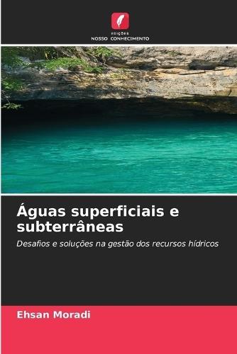 Águas superficiais e subterrâneas