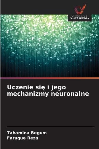 Uczenie się i jego mechanizmy neuronalne