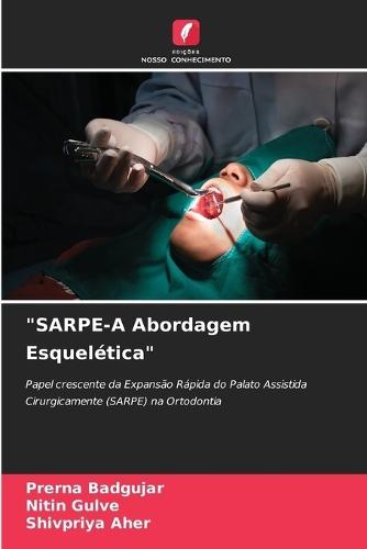 ""SARPE-A Abordagem Esquelética""