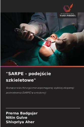 ""SARPE - podejście szkieletowe""
