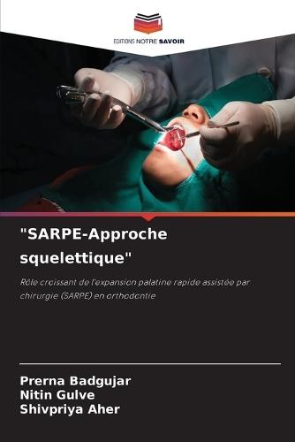""SARPE-Approche squelettique""
