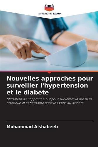 Nouvelles approches pour surveiller l'hypertension et le diabète