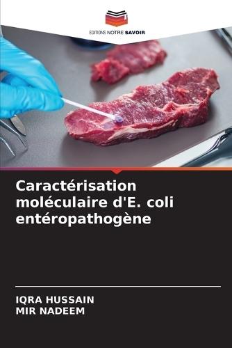 Caractérisation moléculaire d'E. coli entéropathogène