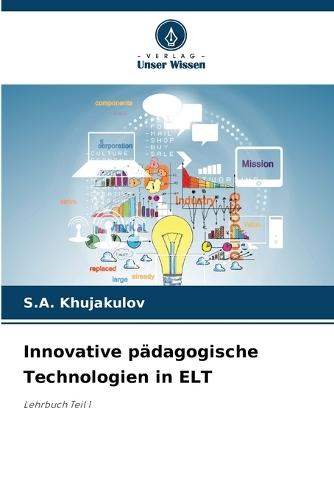 Innovative pädagogische Technologien in ELT