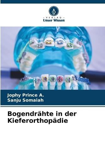Bogendrähte in der Kieferorthopädie