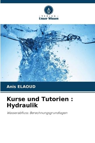 Kurse und Tutorien: Hydraulik