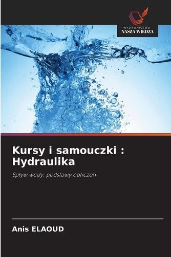 Kursy i samouczki: Hydraulika