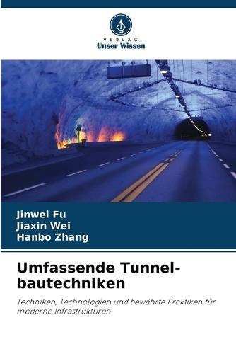 Umfassende Tunnel-bautechniken