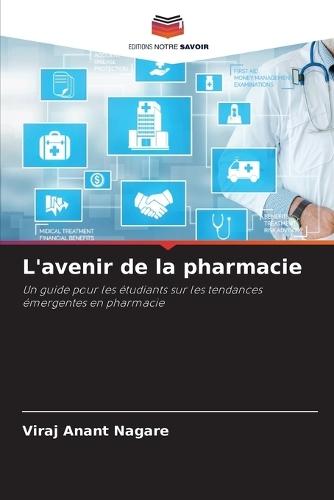 L'avenir de la pharmacie