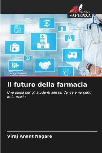 Il futuro della farmacia