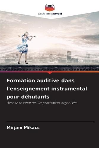 Formation auditive dans l'enseignement instrumental pour débutants
