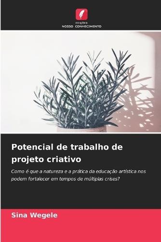 Potencial de trabalho de projeto criativo