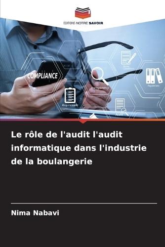 Le rôle de l'audit l'audit informatique dans l'industrie de la boulangerie