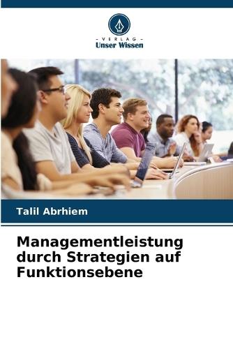 Managementleistung durch Strategien auf Funktionsebene