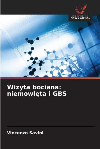 Wizyta bociana: niemowlęta i GBS