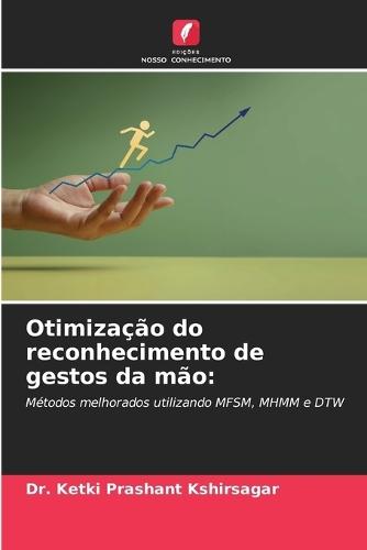 Otimização do reconhecimento de gestos da mão