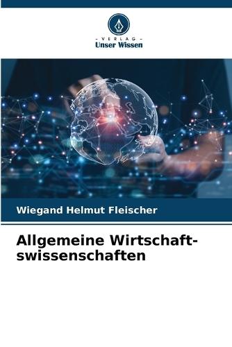 Allgemeine Wirtschaft-swissenschaften