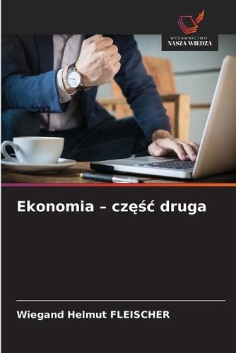 Ekonomia - częśc druga